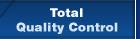 Total Quality Control